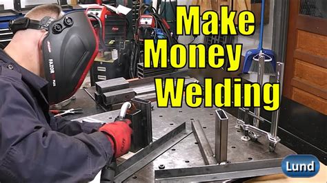 making money from welding projects